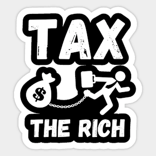 Tax the Rich Sticker